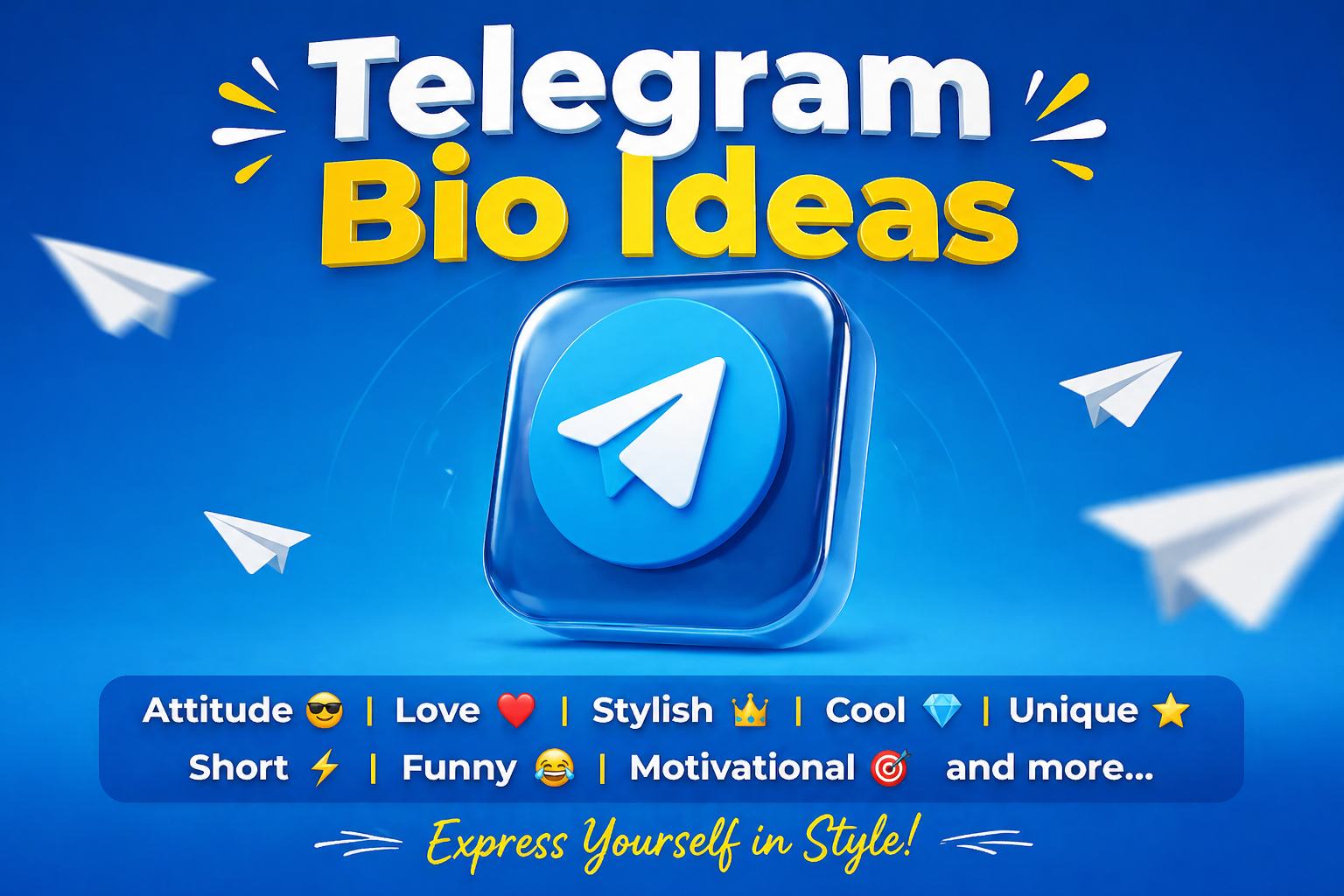 20+ Telegram Bio Ideas