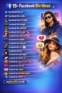 15+ Facebook Bio Ideas