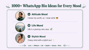 1000+ WhatsApp Bio Ideas for Every Mood